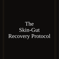The Skin-Gut Recovery Protocol